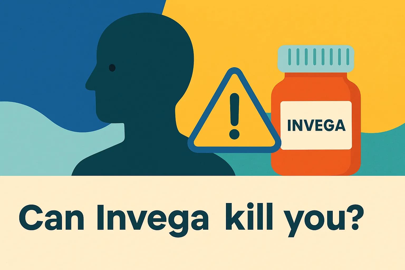 Can Invega kill you?