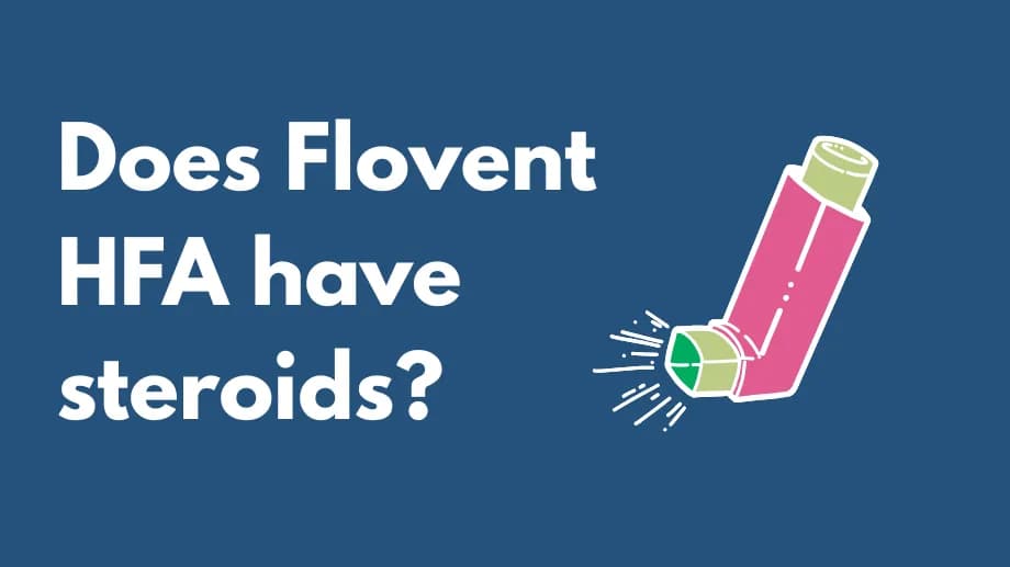 Does Flovent HFA have steroids?