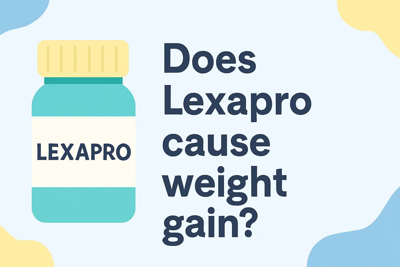 Does Lexapro cause weight gain?