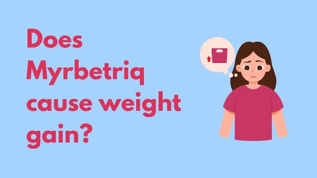 Does myrbetriq cause weight gain?