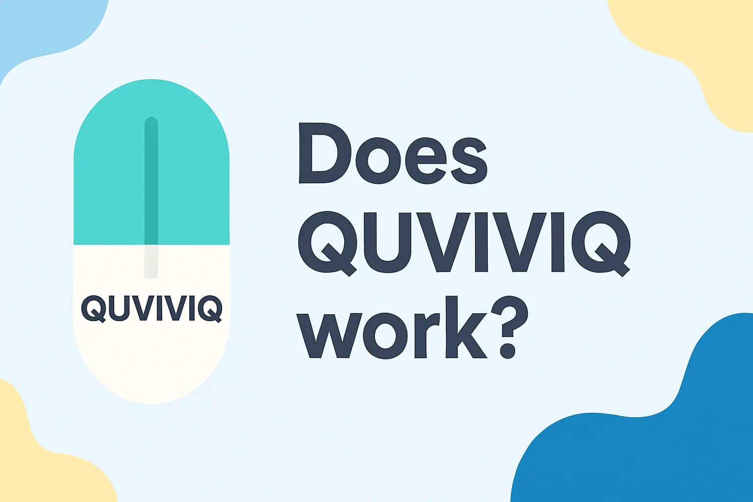 Does Quviviq work?