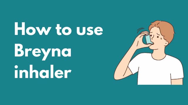 How to use breyna inhaler?