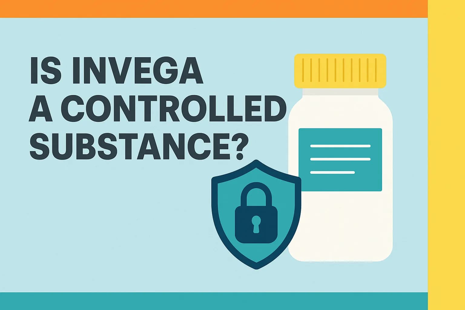 Is Invega a controlled substance?