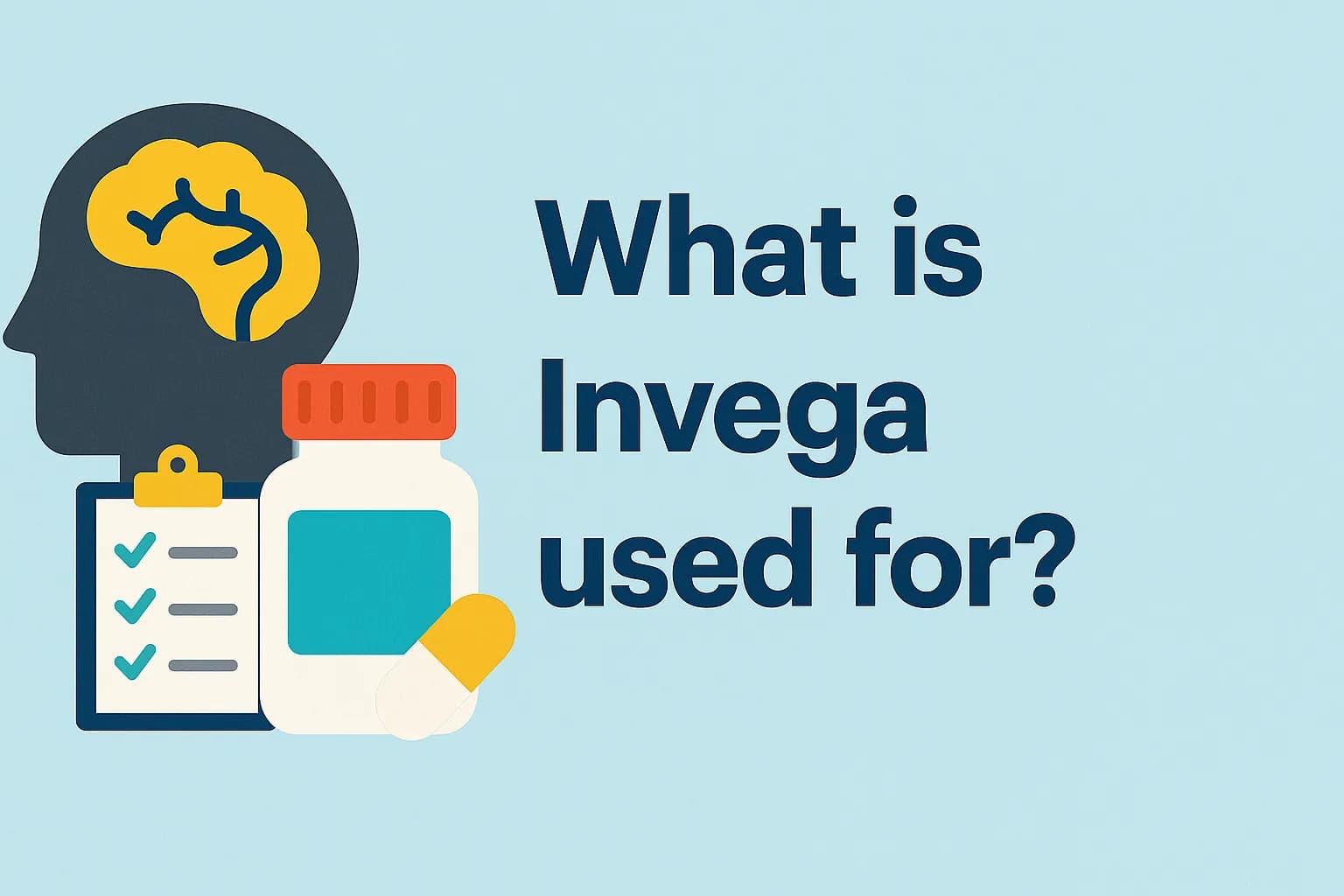 What is Invega used for?