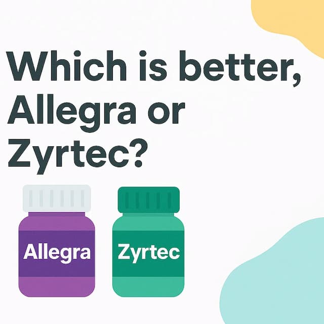 Which is better, Allegra or Zyrtec?