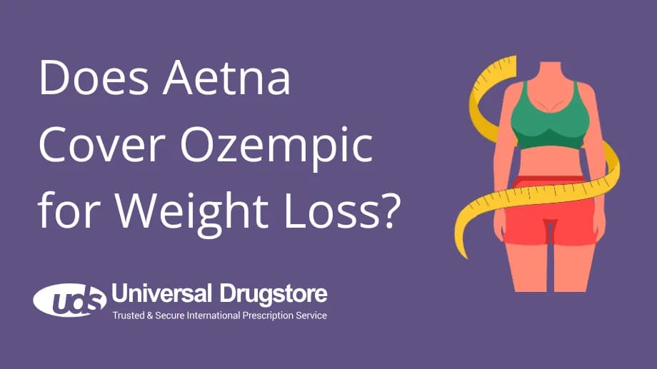 Does Aetna Cover Ozempic for Weight Loss?