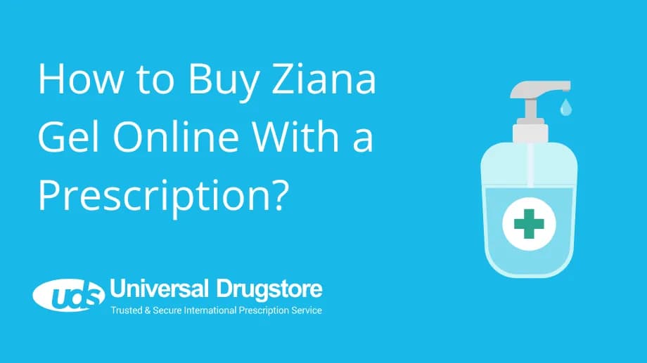 How to Buy Ziana Gel Online With a Prescription?
