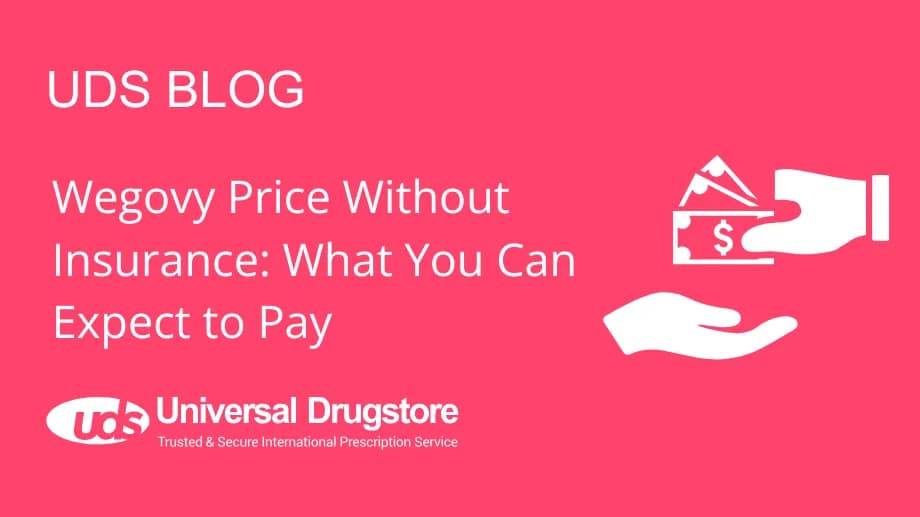 Wegovy Price Without Insurance: What You Can Expect to Pay
