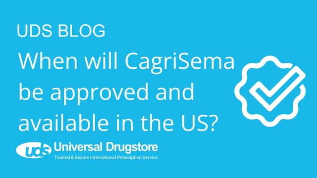 When will CagriSema be approved and available in the US?