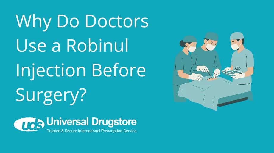 Why Do Doctors Use a Robinul Injection Before Surgery?