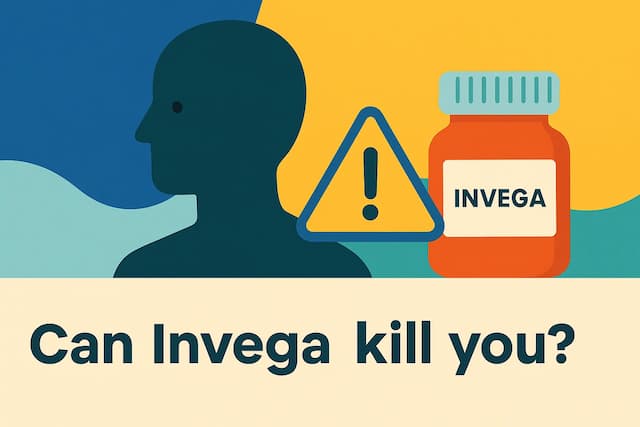 Can Invega kill you?