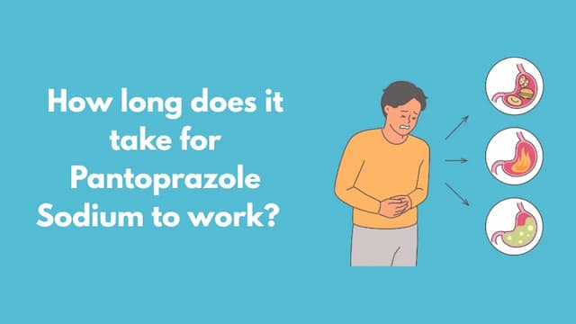 How long does it take for Pantoprazole Sodium to work?