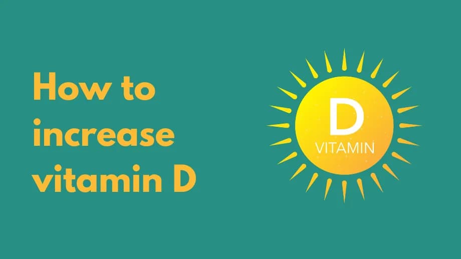 How to increase vitamin d?