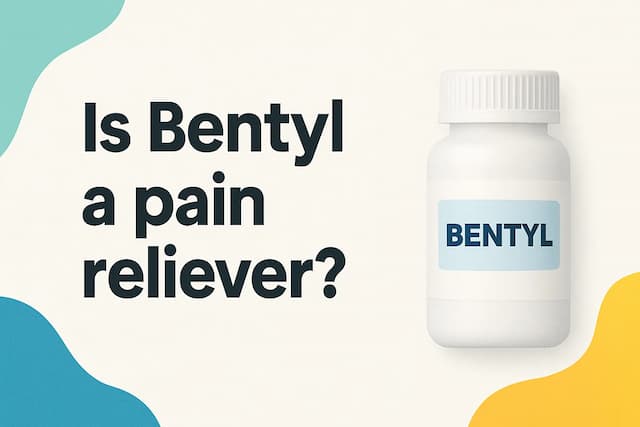 Is Bentyl a pain reliever?