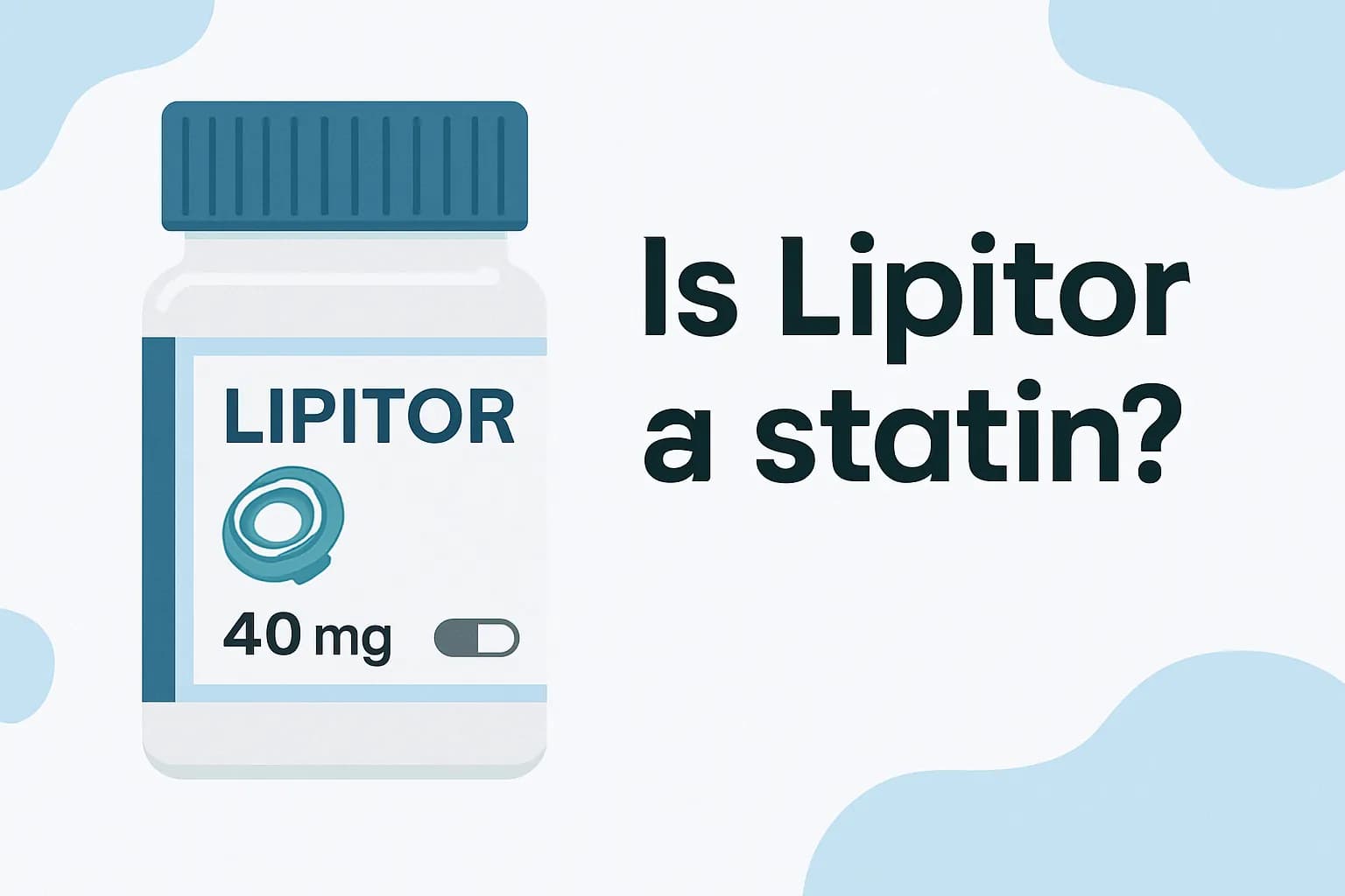 Is Lipitor a statin?