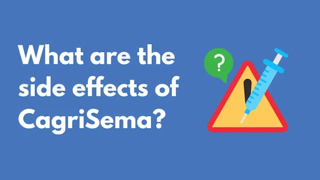What are the side effects of cagrisema?