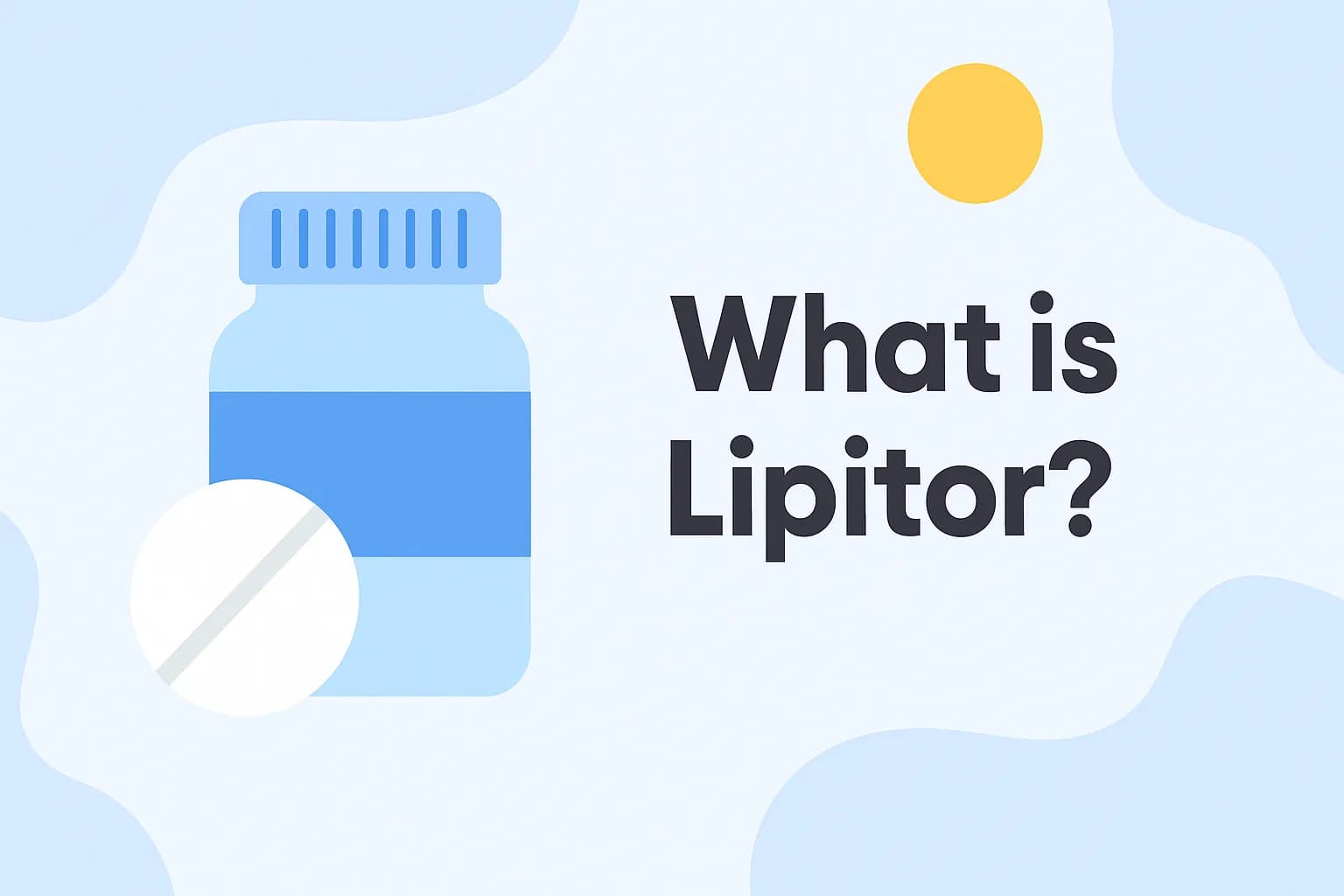 What is Lipitor?