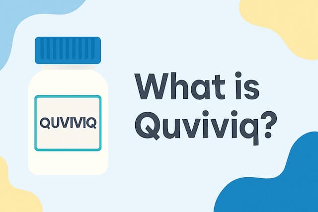 What is Quviviq?