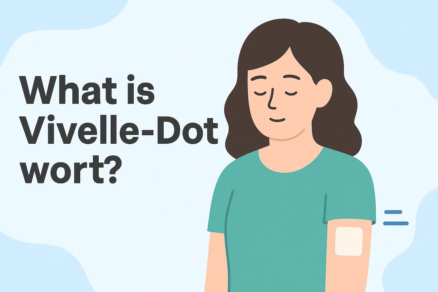 What is Vivelle-Dot?