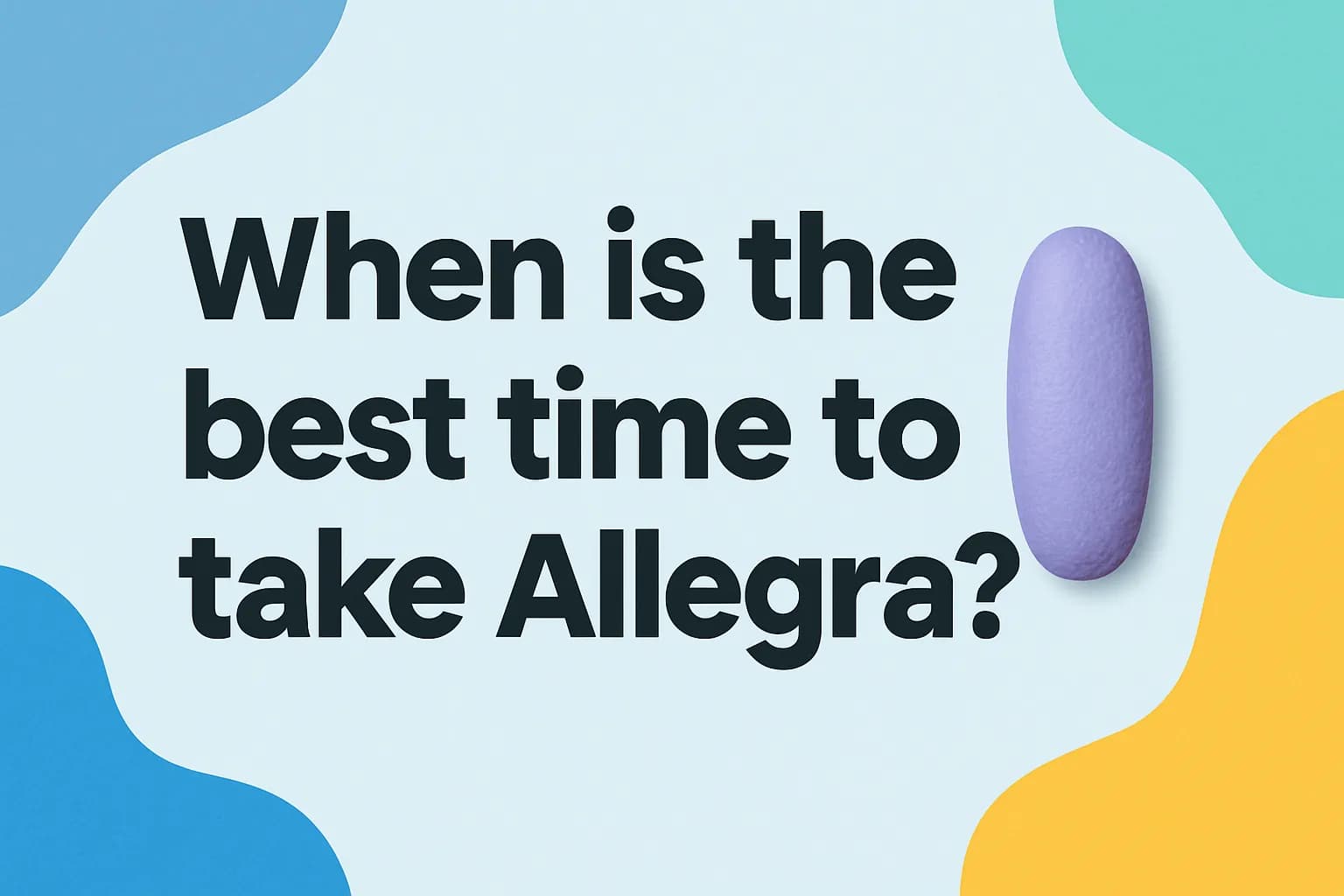 When is the best time to take Allegra?