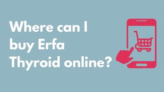 Where can I buy erfa thyroid online?