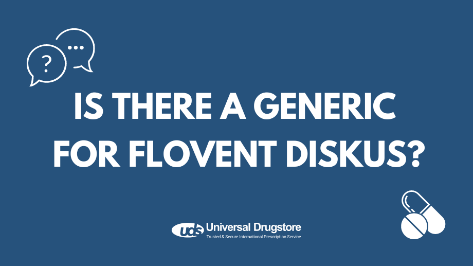 Is there a generic for Flovent Diskus?