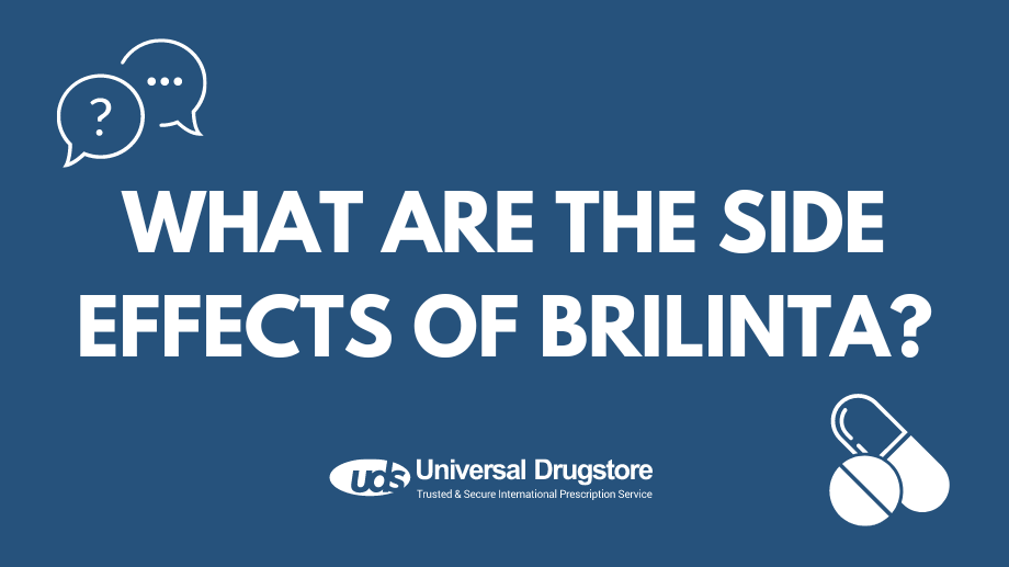 What are the side effects of Brilinta?