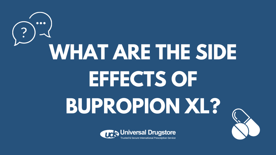 What are the side effects of bupropion XL?