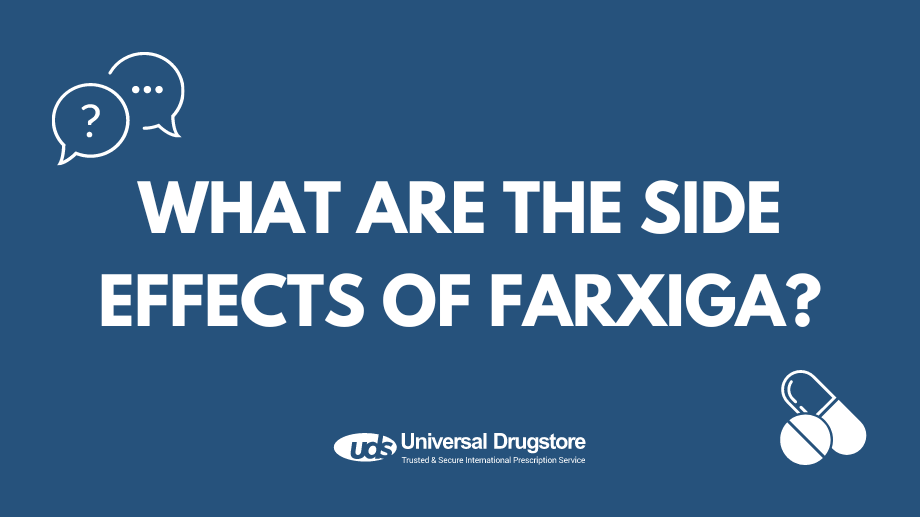 What are the side effects of Farxiga?